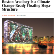 Boston Arcology Is a Climate Change-Ready Floating Mega-Structure